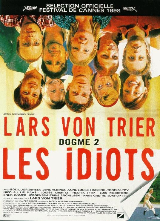 Affiche du film Les Idiots